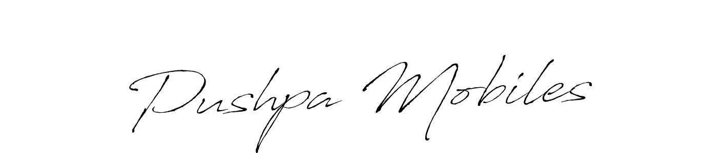 Use a signature maker to create a handwritten signature online. With this signature software, you can design (Antro_Vectra) your own signature for name Pushpa Mobiles. Pushpa Mobiles signature style 6 images and pictures png