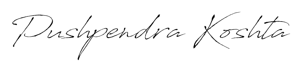 Turn your name Pushpendra Koshta into a signature brand with Antro_Vectra styling. Download in standard PNG or transparent format anytime. Pushpendra Koshta signature style 6 images and pictures png
