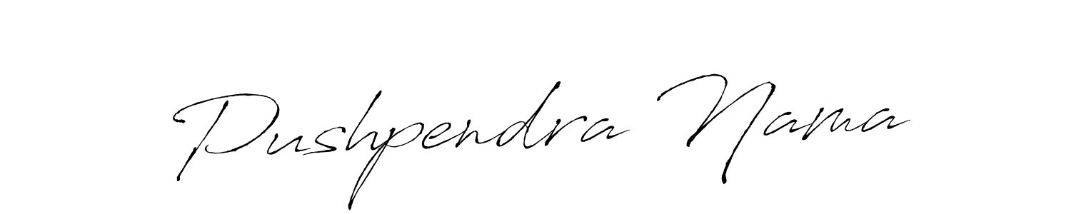 Pushpendra Nama stylish signature style. Best Handwritten Sign (Antro_Vectra) for my name. Handwritten Signature Collection Ideas for my name Pushpendra Nama. Pushpendra Nama signature style 6 images and pictures png