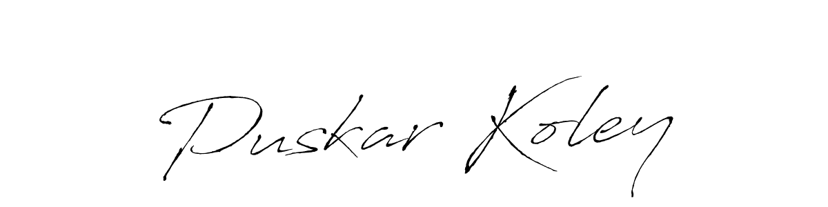 Design your own signature with our free online signature maker. With this signature software, you can create a handwritten (Antro_Vectra) signature for name Puskar Koley. Puskar Koley signature style 6 images and pictures png
