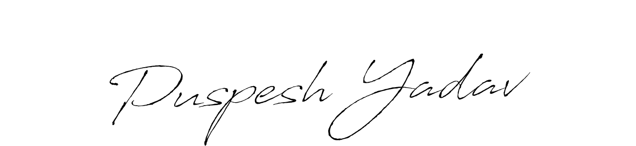 It looks lik you need a new signature style for name Puspesh Yadav. Design unique handwritten (Antro_Vectra) signature with our free signature maker in just a few clicks. Puspesh Yadav signature style 6 images and pictures png