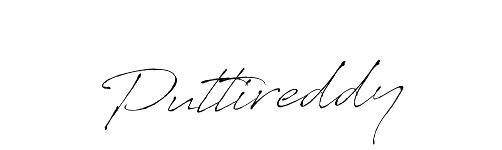 How to make Puttireddy signature? Antro_Vectra is a professional autograph style. Create handwritten signature for Puttireddy name. Puttireddy signature style 6 images and pictures png