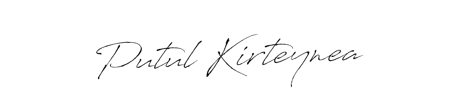 Putul Kirteynea stylish signature style. Best Handwritten Sign (Antro_Vectra) for my name. Handwritten Signature Collection Ideas for my name Putul Kirteynea. Putul Kirteynea signature style 6 images and pictures png