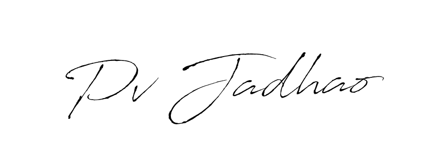 if you are searching for the best signature style for your name Pv Jadhao. so please give up your signature search. here we have designed multiple signature styles  using Antro_Vectra. Pv Jadhao signature style 6 images and pictures png