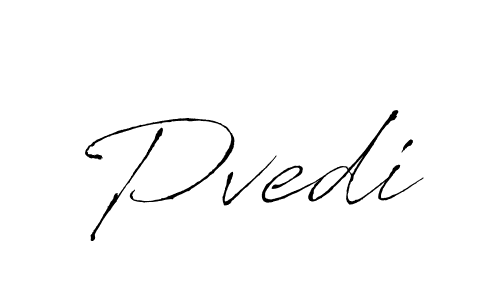 Also we have Pvedi name is the best signature style. Create professional handwritten signature collection using Antro_Vectra autograph style. Pvedi signature style 6 images and pictures png