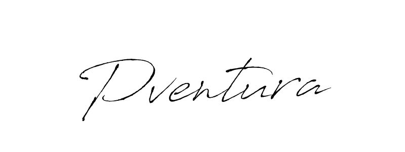 Use a signature maker to create a handwritten signature online. With this signature software, you can design (Antro_Vectra) your own signature for name Pventura. Pventura signature style 6 images and pictures png