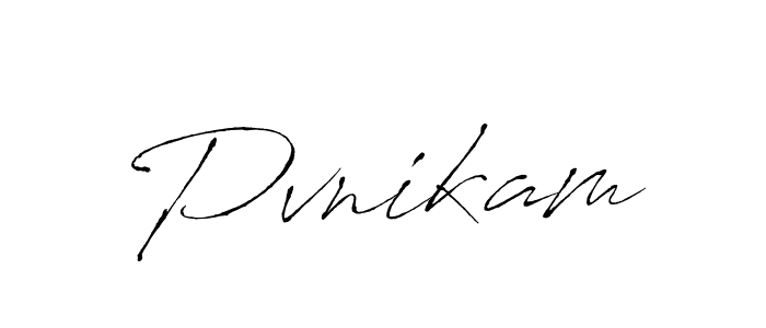 Create a beautiful signature design for name Pvnikam. With this signature (Antro_Vectra) fonts, you can make a handwritten signature for free. Pvnikam signature style 6 images and pictures png