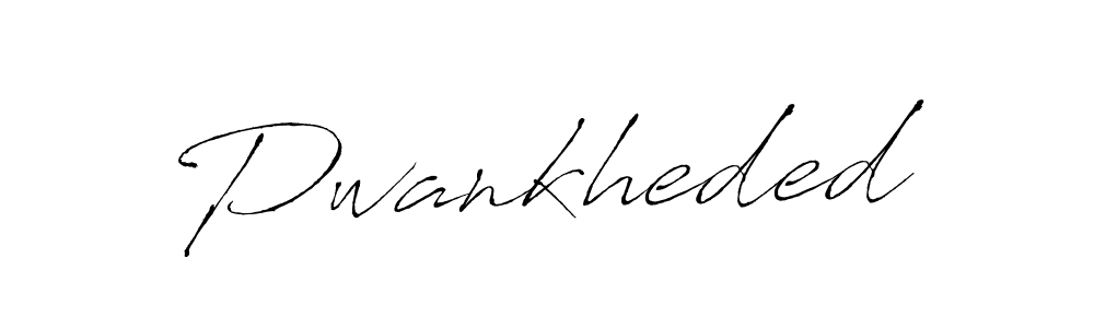 You should practise on your own different ways (Antro_Vectra) to write your name (Pwankheded) in signature. don't let someone else do it for you. Pwankheded signature style 6 images and pictures png