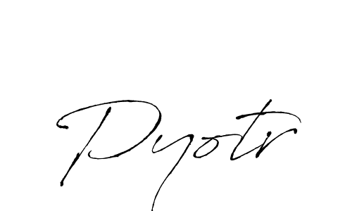 How to make Pyotr signature? Antro_Vectra is a professional autograph style. Create handwritten signature for Pyotr name. Pyotr signature style 6 images and pictures png