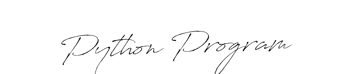 Python Program stylish signature style. Best Handwritten Sign (Antro_Vectra) for my name. Handwritten Signature Collection Ideas for my name Python Program. Python Program signature style 6 images and pictures png