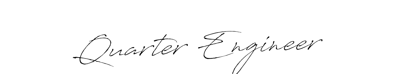 Quarter Engineer stylish signature style. Best Handwritten Sign (Antro_Vectra) for my name. Handwritten Signature Collection Ideas for my name Quarter Engineer. Quarter Engineer signature style 6 images and pictures png