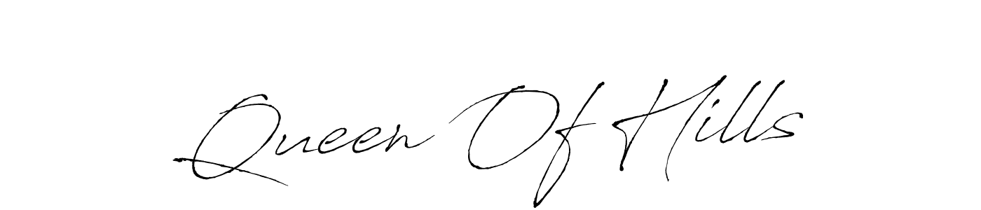 Create a beautiful signature design for name Queen Of Hills. With this signature (Antro_Vectra) fonts, you can make a handwritten signature for free. Queen Of Hills signature style 6 images and pictures png