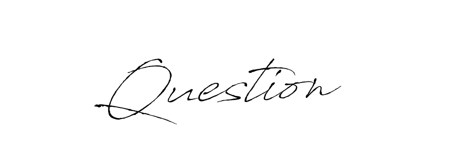 How to make Question  signature? Antro_Vectra is a professional autograph style. Create handwritten signature for Question  name. Question  signature style 6 images and pictures png