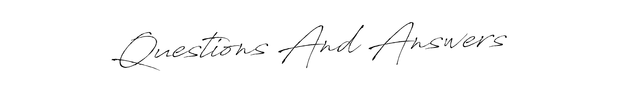 Similarly Antro_Vectra is the best handwritten signature design. Signature creator online .You can use it as an online autograph creator for name Questions And Answers. Questions And Answers signature style 6 images and pictures png
