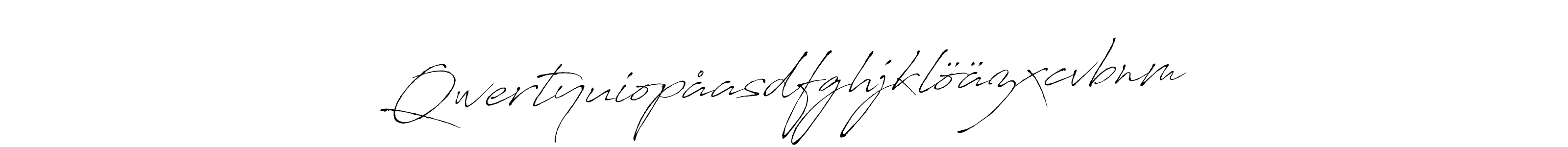 Make a short Qwertyuiopåasdfghjklöäzxcvbnm signature style. Manage your documents anywhere anytime using Antro_Vectra. Create and add eSignatures, submit forms, share and send files easily. Qwertyuiopåasdfghjklöäzxcvbnm signature style 6 images and pictures png