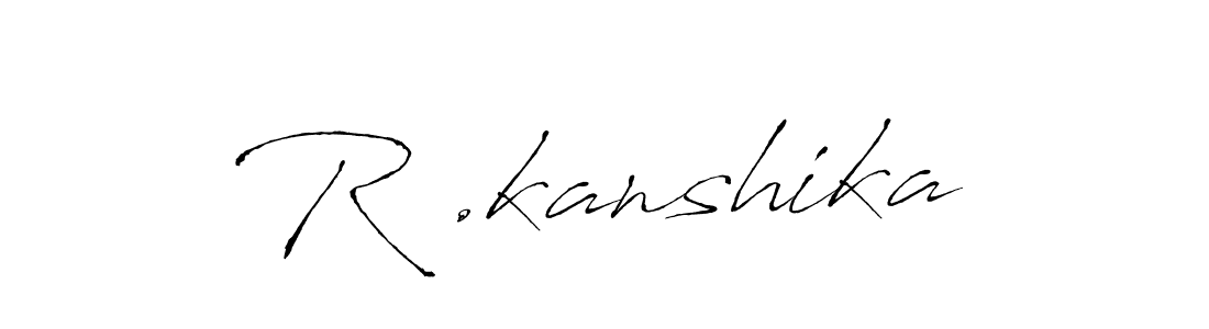 Once you've used our free online signature maker to create your best signature Antro_Vectra style, it's time to enjoy all of the benefits that R .kanshika name signing documents. R .kanshika signature style 6 images and pictures png