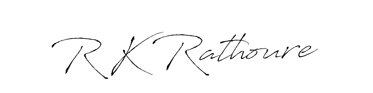 Make a beautiful signature design for name R K Rathoure. With this signature (Antro_Vectra) style, you can create a handwritten signature for free. R K Rathoure signature style 6 images and pictures png