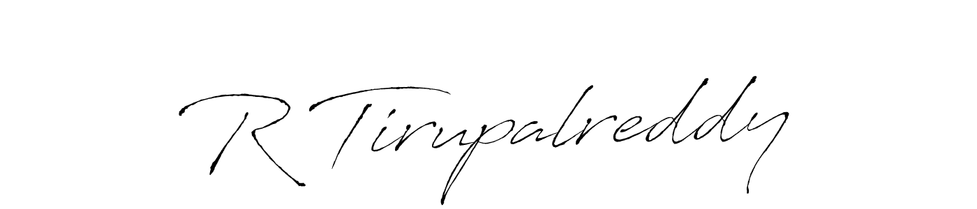 Design your own signature with our free online signature maker. With this signature software, you can create a handwritten (Antro_Vectra) signature for name R Tirupalreddy. R Tirupalreddy signature style 6 images and pictures png