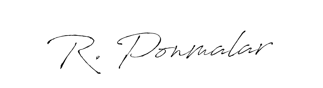 Also You can easily find your signature by using the search form. We will create R. Ponmalar name handwritten signature images for you free of cost using Antro_Vectra sign style. R. Ponmalar signature style 6 images and pictures png