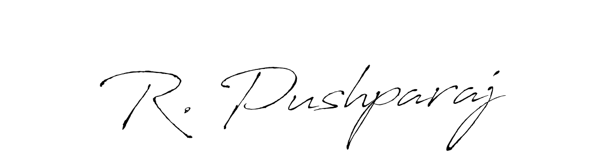 How to make R. Pushparaj signature? Antro_Vectra is a professional autograph style. Create handwritten signature for R. Pushparaj name. R. Pushparaj signature style 6 images and pictures png