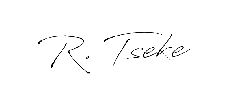 R. Tseke stylish signature style. Best Handwritten Sign (Antro_Vectra) for my name. Handwritten Signature Collection Ideas for my name R. Tseke. R. Tseke signature style 6 images and pictures png