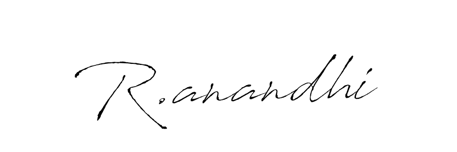 R.anandhi stylish signature style. Best Handwritten Sign (Antro_Vectra) for my name. Handwritten Signature Collection Ideas for my name R.anandhi. R.anandhi signature style 6 images and pictures png