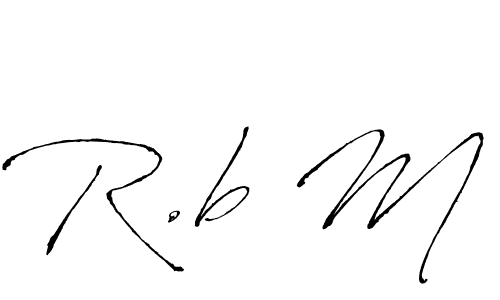 You should practise on your own different ways (Antro_Vectra) to write your name (R.b M) in signature. don't let someone else do it for you. R.b M signature style 6 images and pictures png