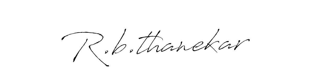 How to make R.b.thanekar signature? Antro_Vectra is a professional autograph style. Create handwritten signature for R.b.thanekar name. R.b.thanekar signature style 6 images and pictures png