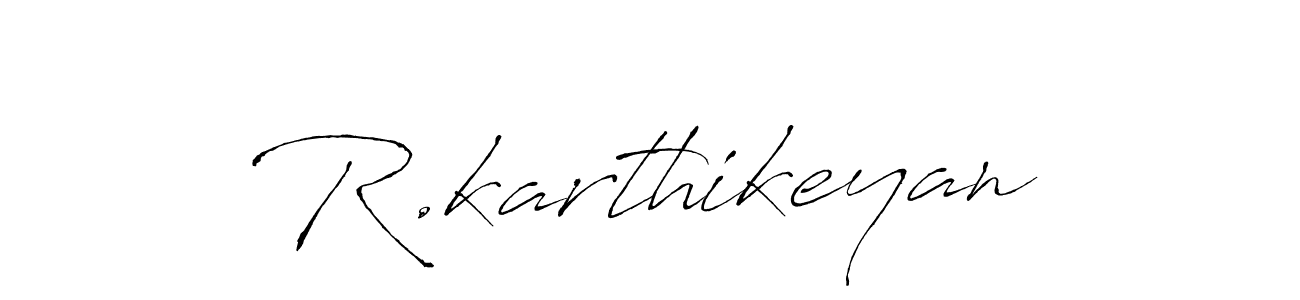 Also we have R.karthikeyan name is the best signature style. Create professional handwritten signature collection using Antro_Vectra autograph style. R.karthikeyan signature style 6 images and pictures png