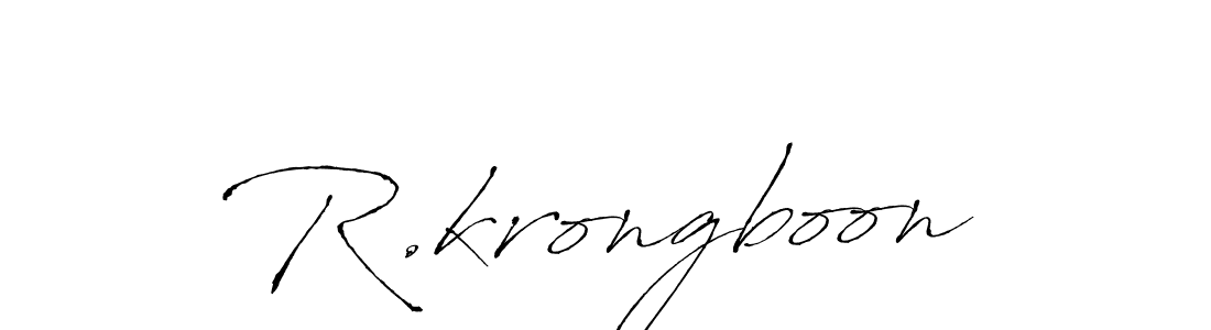 Use a signature maker to create a handwritten signature online. With this signature software, you can design (Antro_Vectra) your own signature for name R.krongboon. R.krongboon signature style 6 images and pictures png