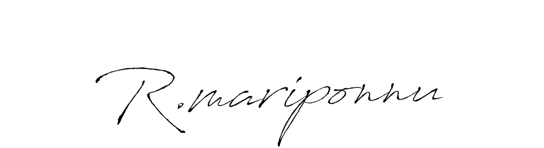 R.mariponnu stylish signature style. Best Handwritten Sign (Antro_Vectra) for my name. Handwritten Signature Collection Ideas for my name R.mariponnu. R.mariponnu signature style 6 images and pictures png