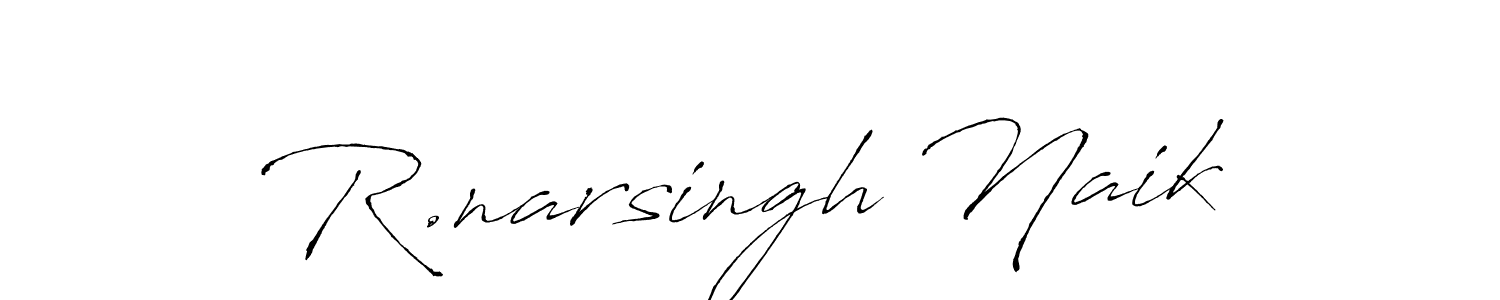 Create a beautiful signature design for name R.narsingh Naik. With this signature (Antro_Vectra) fonts, you can make a handwritten signature for free. R.narsingh Naik signature style 6 images and pictures png