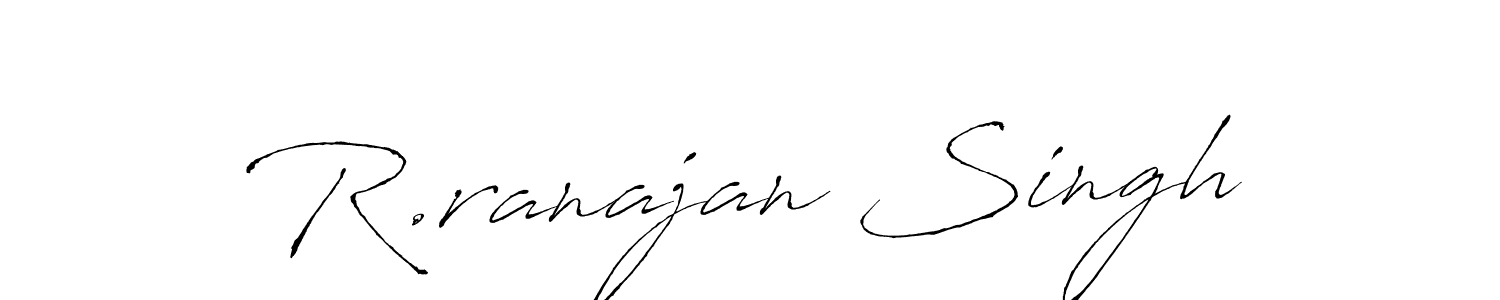 How to make R.ranajan Singh signature? Antro_Vectra is a professional autograph style. Create handwritten signature for R.ranajan Singh name. R.ranajan Singh signature style 6 images and pictures png