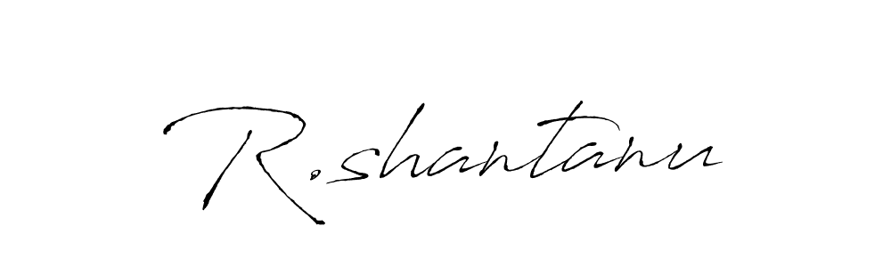 Also You can easily find your signature by using the search form. We will create R.shantanu name handwritten signature images for you free of cost using Antro_Vectra sign style. R.shantanu signature style 6 images and pictures png