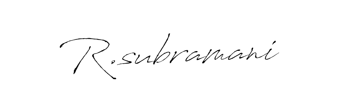 It looks lik you need a new signature style for name R.subramani. Design unique handwritten (Antro_Vectra) signature with our free signature maker in just a few clicks. R.subramani signature style 6 images and pictures png