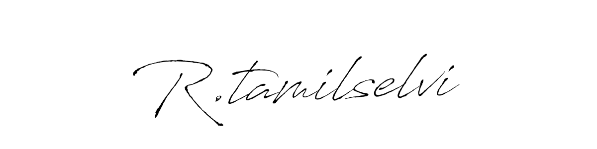 Also we have R.tamilselvi name is the best signature style. Create professional handwritten signature collection using Antro_Vectra autograph style. R.tamilselvi signature style 6 images and pictures png