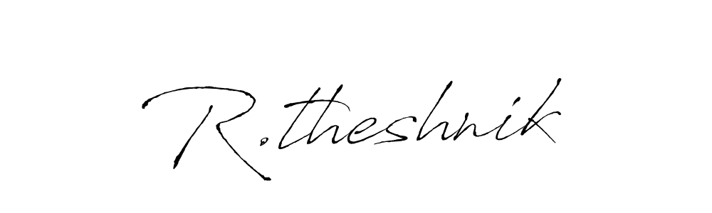 This is the best signature style for the R.theshnik name. Also you like these signature font (Antro_Vectra). Mix name signature. R.theshnik signature style 6 images and pictures png