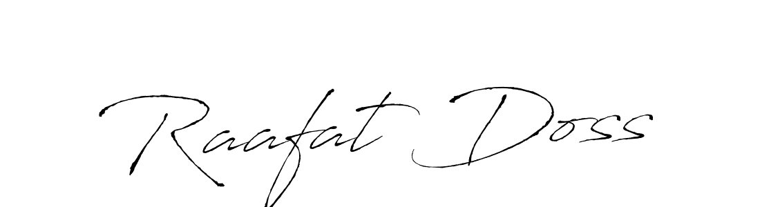 You should practise on your own different ways (Antro_Vectra) to write your name (Raafat Doss) in signature. don't let someone else do it for you. Raafat Doss signature style 6 images and pictures png