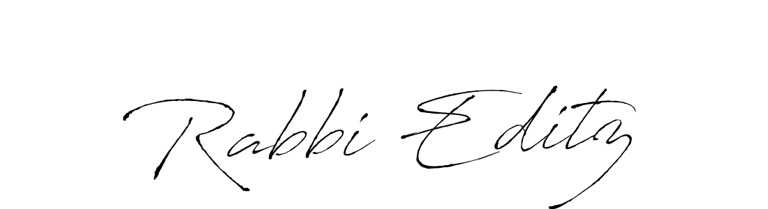 Make a beautiful signature design for name Rabbi Editz. With this signature (Antro_Vectra) style, you can create a handwritten signature for free. Rabbi Editz signature style 6 images and pictures png