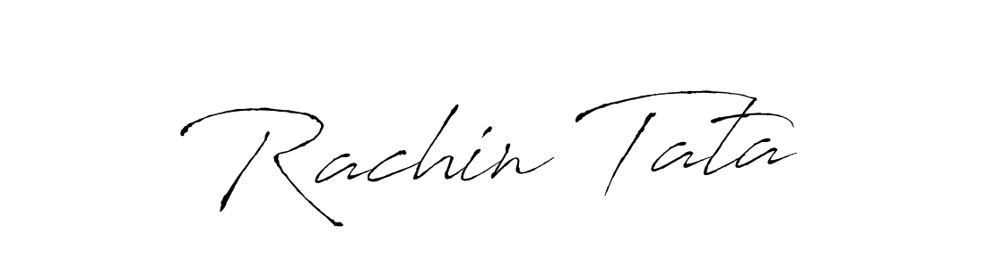 Design your own signature with our free online signature maker. With this signature software, you can create a handwritten (Antro_Vectra) signature for name Rachin Tata. Rachin Tata signature style 6 images and pictures png