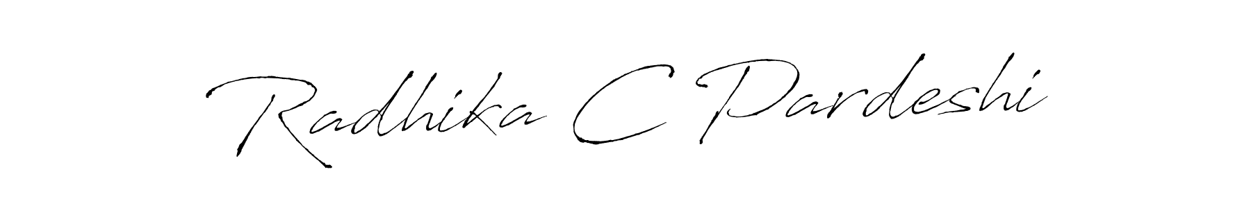 Also You can easily find your signature by using the search form. We will create Radhika C Pardeshi name handwritten signature images for you free of cost using Antro_Vectra sign style. Radhika C Pardeshi signature style 6 images and pictures png