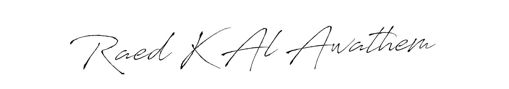 Design your own signature with our free online signature maker. With this signature software, you can create a handwritten (Antro_Vectra) signature for name Raed K Al Awathem. Raed K Al Awathem signature style 6 images and pictures png