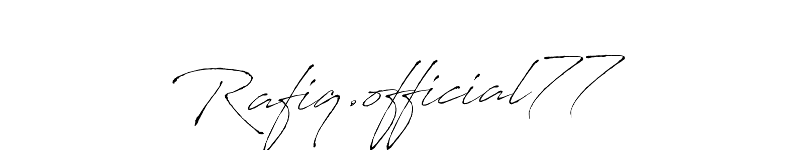 Create a beautiful signature design for name Rafiq.official77. With this signature (Antro_Vectra) fonts, you can make a handwritten signature for free. Rafiq.official77 signature style 6 images and pictures png