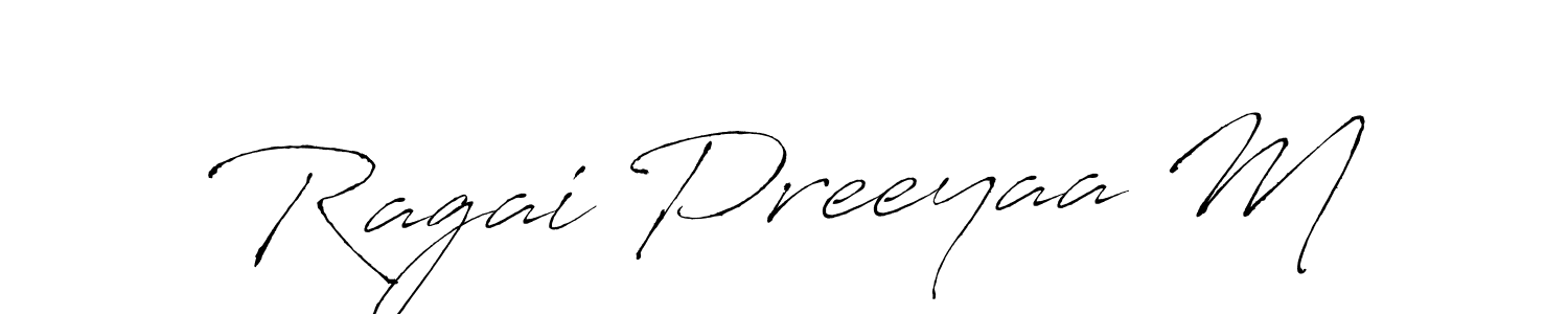 Create a beautiful signature design for name Ragai Preeyaa M. With this signature (Antro_Vectra) fonts, you can make a handwritten signature for free. Ragai Preeyaa M signature style 6 images and pictures png
