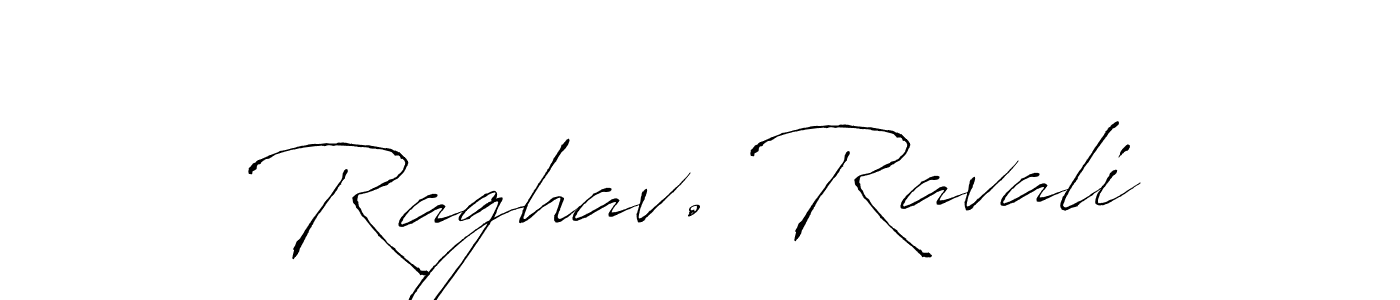 You should practise on your own different ways (Antro_Vectra) to write your name (Raghav. Ravali) in signature. don't let someone else do it for you. Raghav. Ravali signature style 6 images and pictures png