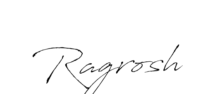 Make a beautiful signature design for name Ragrosh. With this signature (Antro_Vectra) style, you can create a handwritten signature for free. Ragrosh signature style 6 images and pictures png