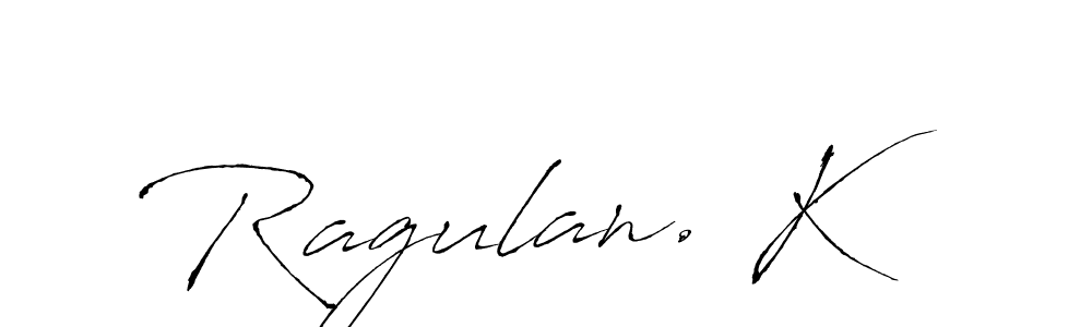 You can use this online signature creator to create a handwritten signature for the name Ragulan. K. This is the best online autograph maker. Ragulan. K signature style 6 images and pictures png