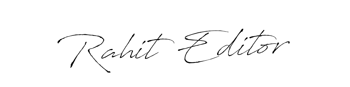 You should practise on your own different ways (Antro_Vectra) to write your name (Rahit Editor) in signature. don't let someone else do it for you. Rahit Editor signature style 6 images and pictures png