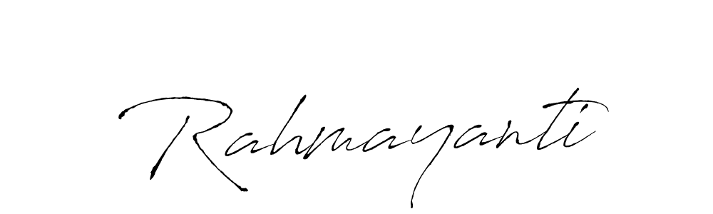 Create a beautiful signature design for name Rahmayanti. With this signature (Antro_Vectra) fonts, you can make a handwritten signature for free. Rahmayanti signature style 6 images and pictures png