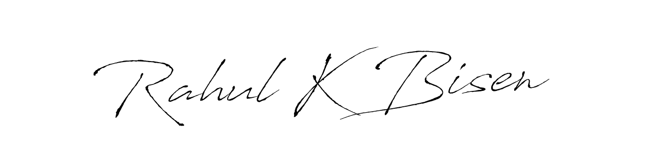 You should practise on your own different ways (Antro_Vectra) to write your name (Rahul K Bisen) in signature. don't let someone else do it for you. Rahul K Bisen signature style 6 images and pictures png